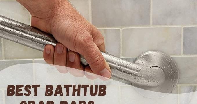 Best Bathtub Grab Bars
