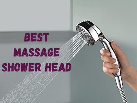 Best Massage Shower Head