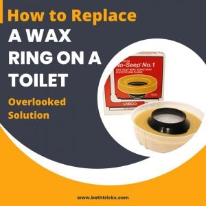 How to Replace a Wax Ring on a Toilet